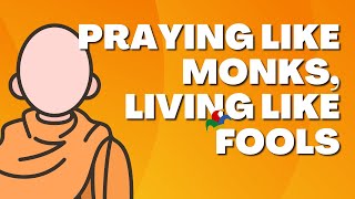 Praying like Monks, Living Like Fools | Book Club Week 1