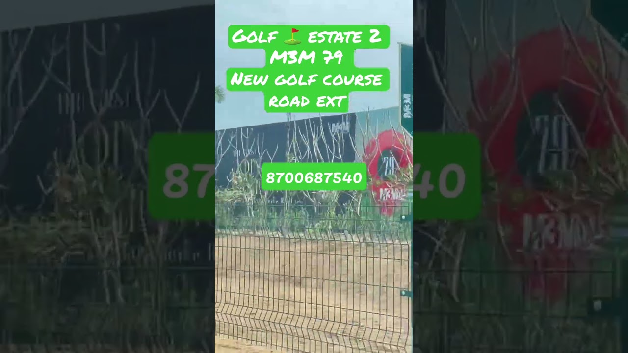 M3M79 ⛳️ golf estate 2 