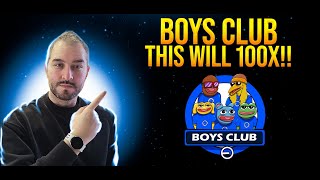 Boys Club: The Ultimate Meme Coin Set To Skyrocket X100!