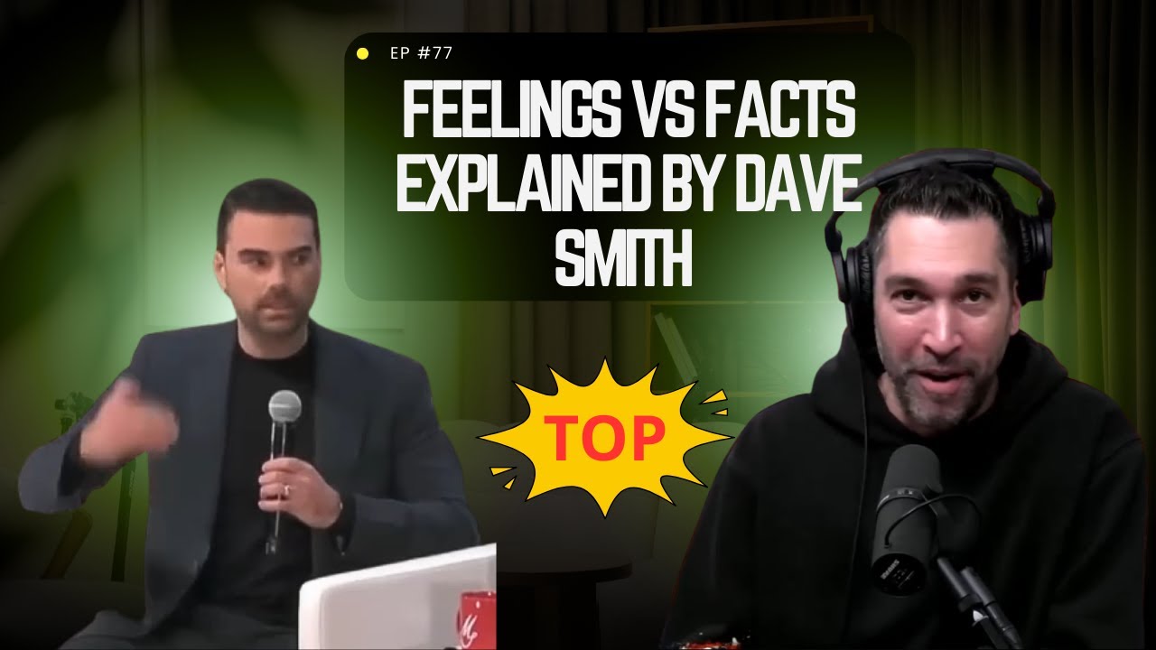 Feelings vs Facts Explained by Dave Smith | Part of the Problem Full ...