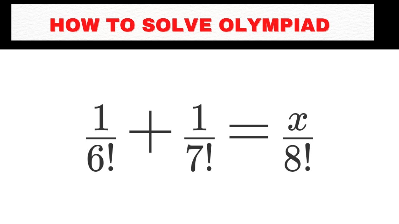 Math Olympiad algebra Problem - How Do You Solve It? - YouTube