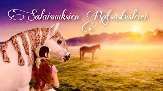 SALAISUUKSIEN RATSASTUSLEIRI |osa 1|