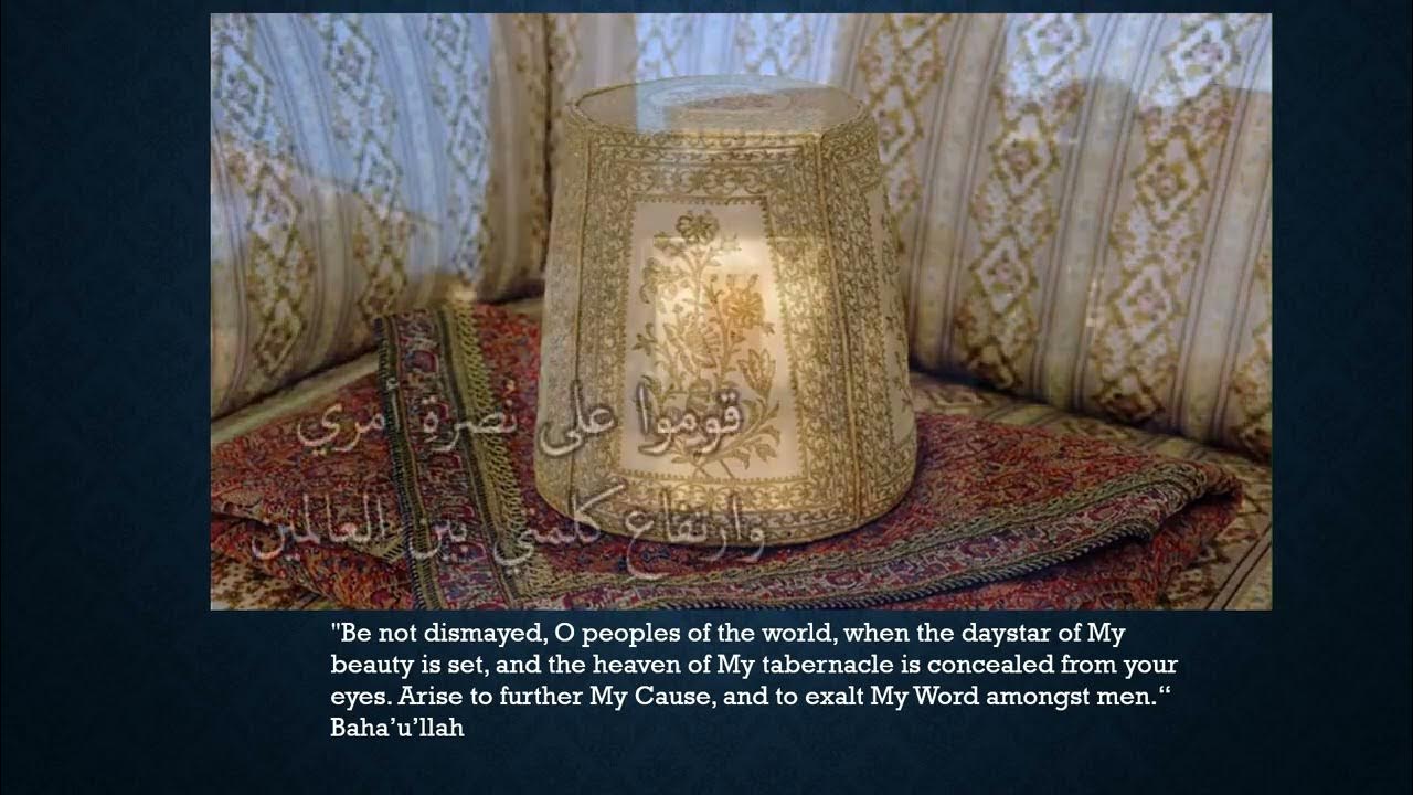 The Ascension of Baha'u'llah YouTube