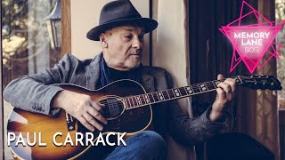Paul Carrack on Memory Lane 80s