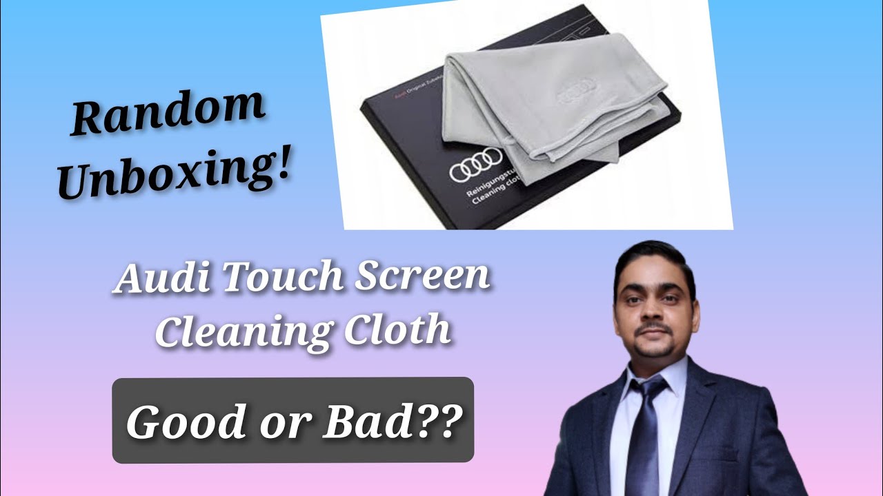 Random Unboxing, Audi Touch Screen cleaning cloth. 1000/-😳😱 suhelyahoo 