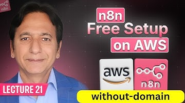 AI Automation Lecture 21 - n8n free setup on AWS