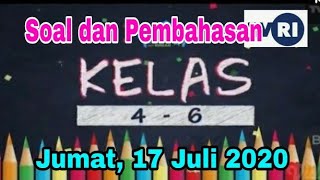Soal dan Pembahasan Belajar dari Rumah di TVRI Kelas 4 - 6 Jumat, 17 Juli 2020 | Bilangan Bulat