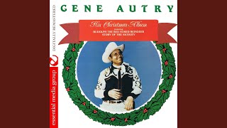 Video thumbnail of "Gene Autry - Rudolph The Red Nosed Reindeer"