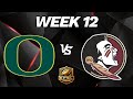 EPSL Football: College Program: Oregon Ducks vs FSU Seminoles - Week 12