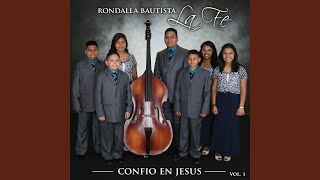 Video thumbnail of "Rondalla Bautista la Fe - Confio en Jesus"