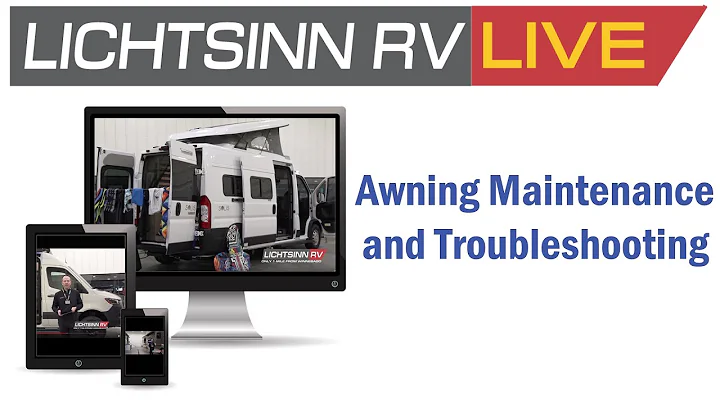 LichtsinnRV.com - Lichtsinn Live: Awning Maintenan...