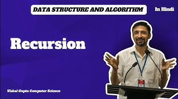 Recursion | Data Structure and Algorithms | Vishal Gupta