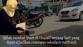 Pesan imam Ghazali Untuk Ummat Akhir Zaman // Kreator Video