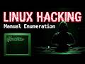 Lets HACK linux: What Hackers Actually Look For?
