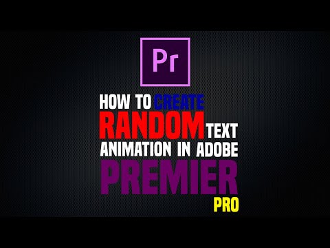 how to create random text animation in premiere pro