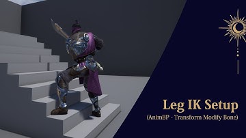 Part 4B: Leg IK (AnimBP - Transform Modify Bone) | Unreal Engine 4