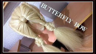 HAIRSTYLES / fishtail butterfly bow / HairGlamour Styles /  Hair Tutorials