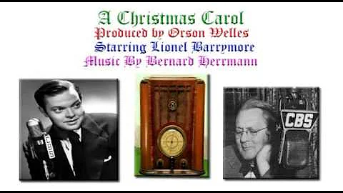 "A Christmas Carol" CBS Radio 1939 Orson Welles, Lionel Barrymore