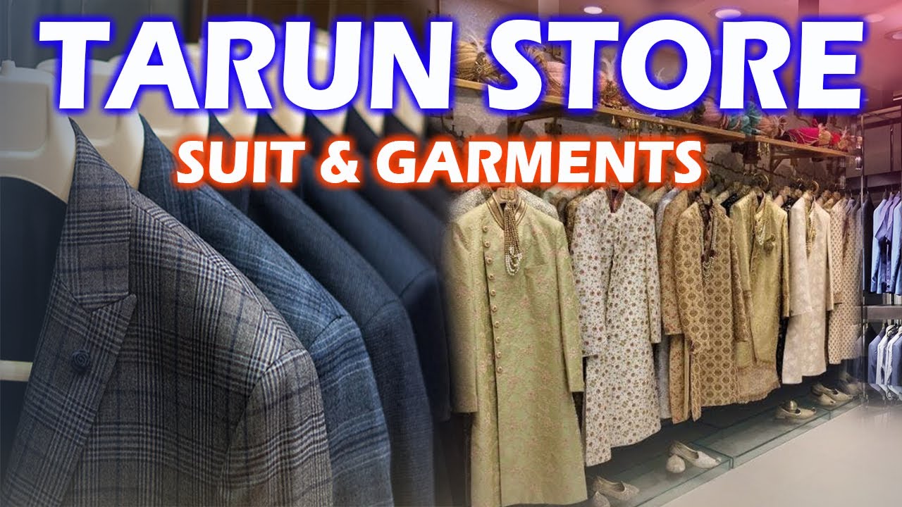 TARUN STORE SUITS & GARMENTS | Best shop in Gurgaon | Sadar Bazar | Destorr Advertisement