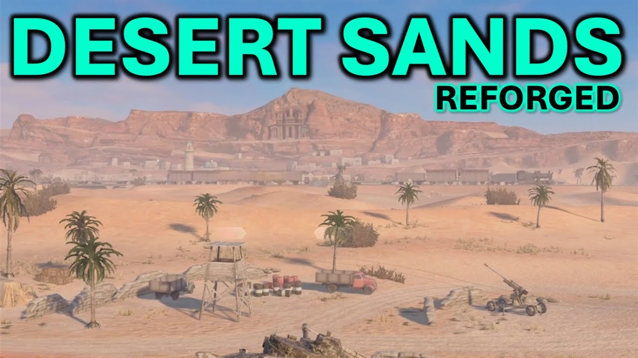 DESERT SANDS Map Showcase | WoT Blitz Reforged