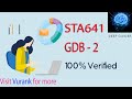 STA641 GDB 2 2021 || STA641 GDB 2 Solution 2021 || STA641 GDB No 2 Solution 2021 || By Deep Guider