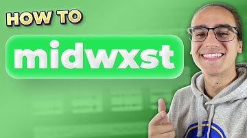 how to midwxst