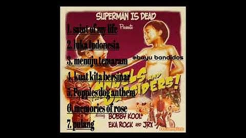 Full album (Superman Is Dead - Angels And The Outsiders)