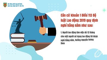 Một năm người lao động được bao nhiêu ngày nghỉ phép?