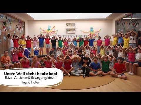 🐻 Unsre Welt steht heute kopf (LIVE-Version mit Bewegungsideen) | Kinderlied zum Mitmachen