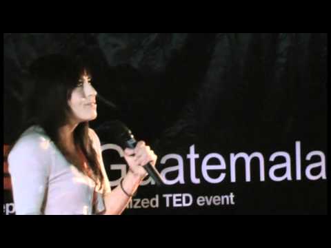 TEDxGuatemalaCit...  - Andrea Cardona - Alcanza tu...