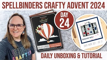 Day 24 🎄 Spellbinders 2024 Crafty Advent Calendar | December 24th Reveal & Project Tutorial
