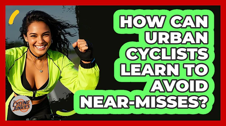 How Can Urban Cyclists Learn To Avoid Near-misses? - The Cycling Junkies