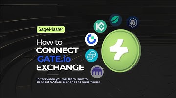 How To Connect Gate io Exchange To SageMaster