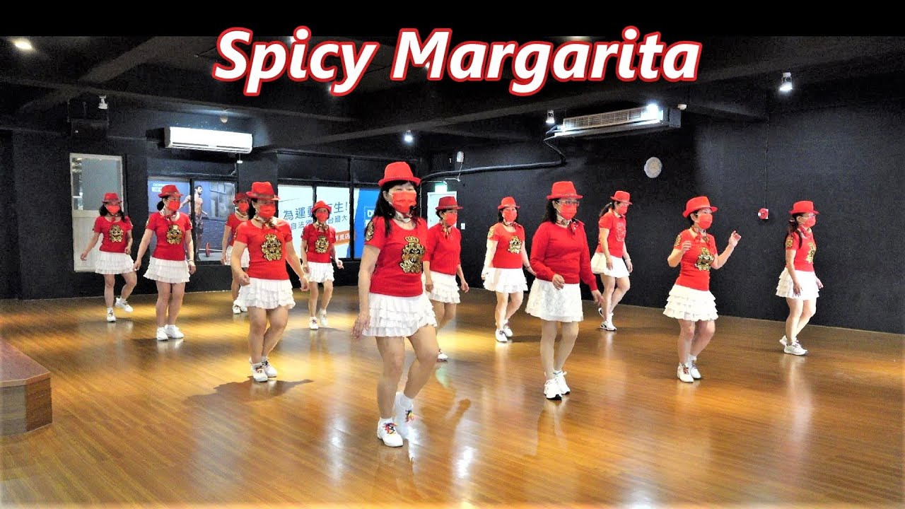 Spicy Margarita│Line Dance by Fred Whitehouse & JeanPierre Madge│Demo & Walk Thru║辣妹瑪格麗特│排舞│含導跳