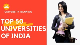 UNIVERSITY RANKING INDIA//TOP 50 UNIVERSITY OF INDIA//BEST UNIVERSITIES OF INDIA//NIRF UNIVERSITY