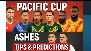 Pacific Championship and Ashes Tour Tips and Predictions 2025