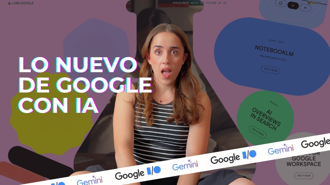 Google I/O 2024: Novedades de Google con Inteligencia Artificial ...