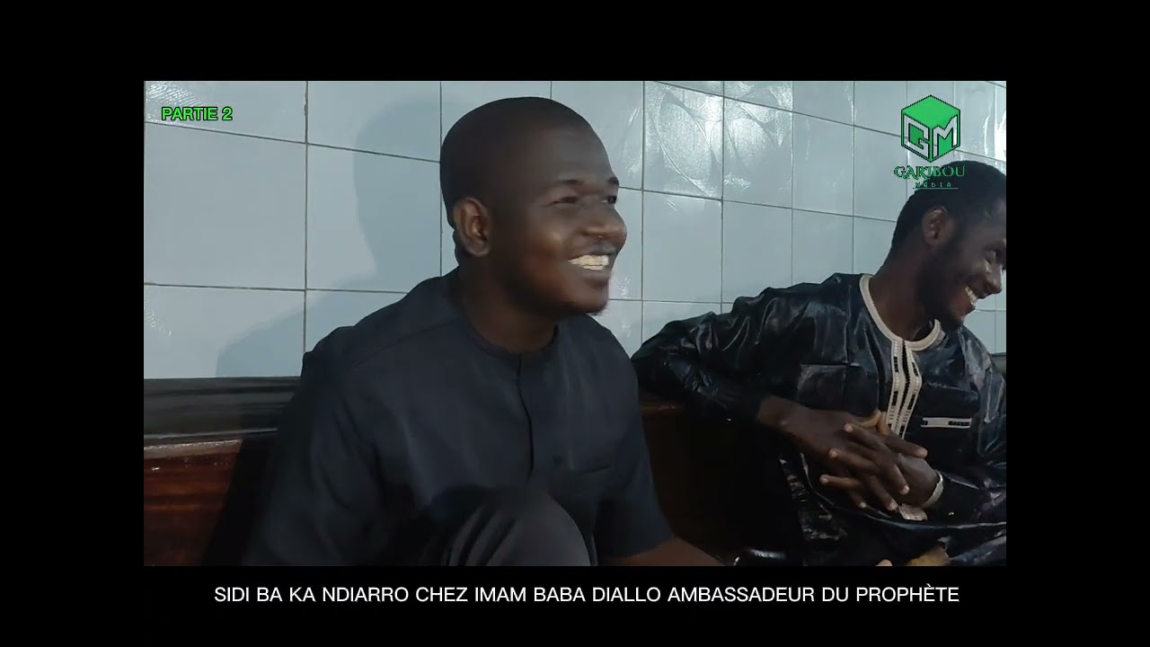 SIDI BA KA NDIARRO CHEZ (IMAM BABA DIALLO) PARTIE 2 