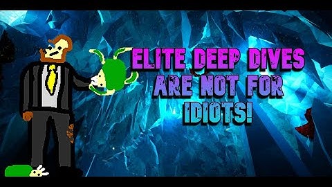 Elite Deep Dives Are NOT For Idiots! (Deep Rock Galactic)