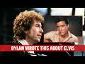 The Song that Bob Dylan Wrote About Elvis Presley