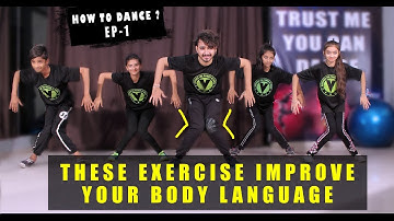 Daily Dance Exercise For improve Your Body Language | HOW TO DANCE EP-1 | Vicky Patel Tutorial