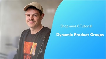 Dynamic Product Groups (Shopware 6 Tutorial EN)