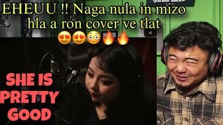 Download Lagu Naga Nula Keneisenuo Sorhie in Mizo Hla Khuanu Ruatloh Di a ron Cover leh ta 😍😳 // REACTION !! MP3