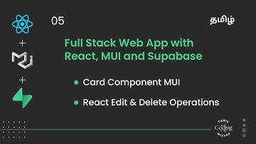 MUI Card Component, React Edit and Delete operations | Full Stack with React, MUI and Supabase Tamil