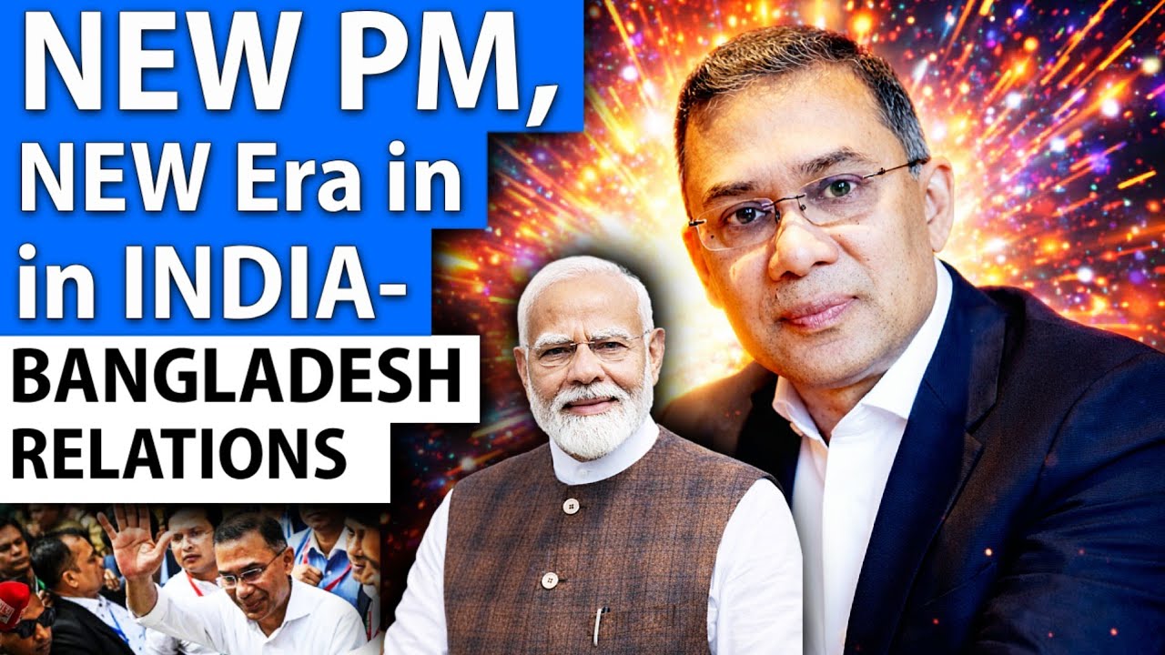 New Government in Bangladesh: Will INDIA-BANGLADESH Ties Enter a New Phase? ||  by VISHAL UPADHYAY |