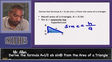 Derive the Formula A=½ ab sin (c) from the Area of a Triangle