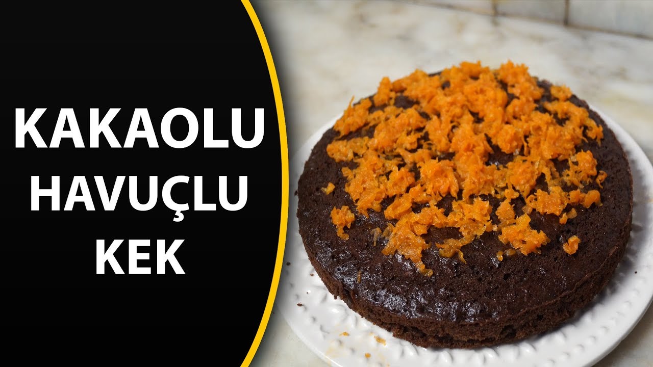 Kakaolu havuçlu kek tarifi kek tarifleri YouTube
