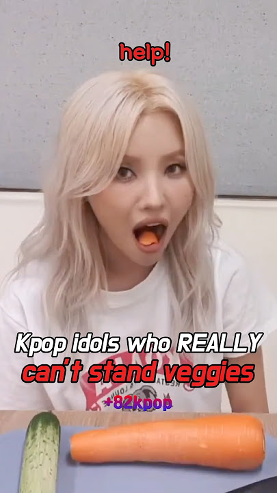 Kpop idols who REALLYcan’t stand veggies #gidle #nmixx #newjeans #shorts