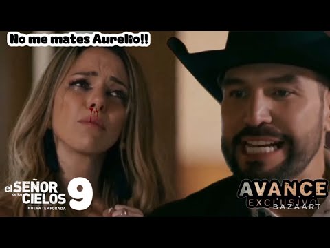 AURELIO ACABARÁ CON LA HIJA DE ALMENAR EN EL SEÑOR DE LOS CIELOS 9 ...