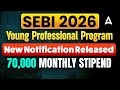 SEBI Young Professionals Program 2026 | SEBI Notification 2026 Out | Full Details in Tamil